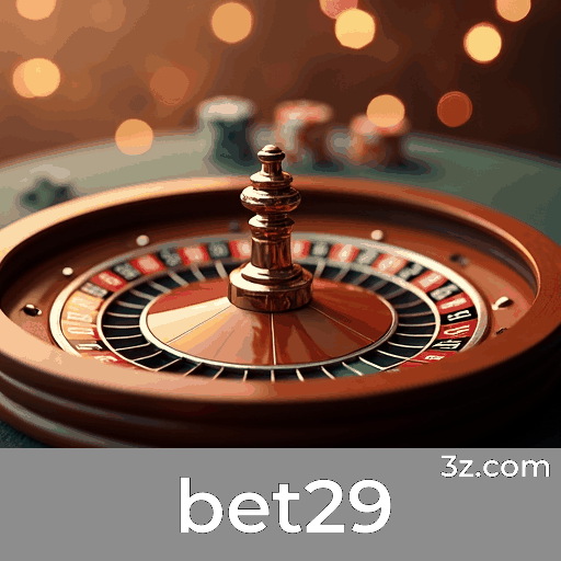bet29: Plataforma de Apostas Segura e Premiada